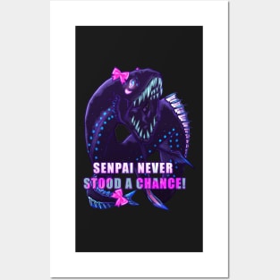 VIPER FISH KOHAI SENPAIN NEVER STOOD A CHANCE Posters and Art